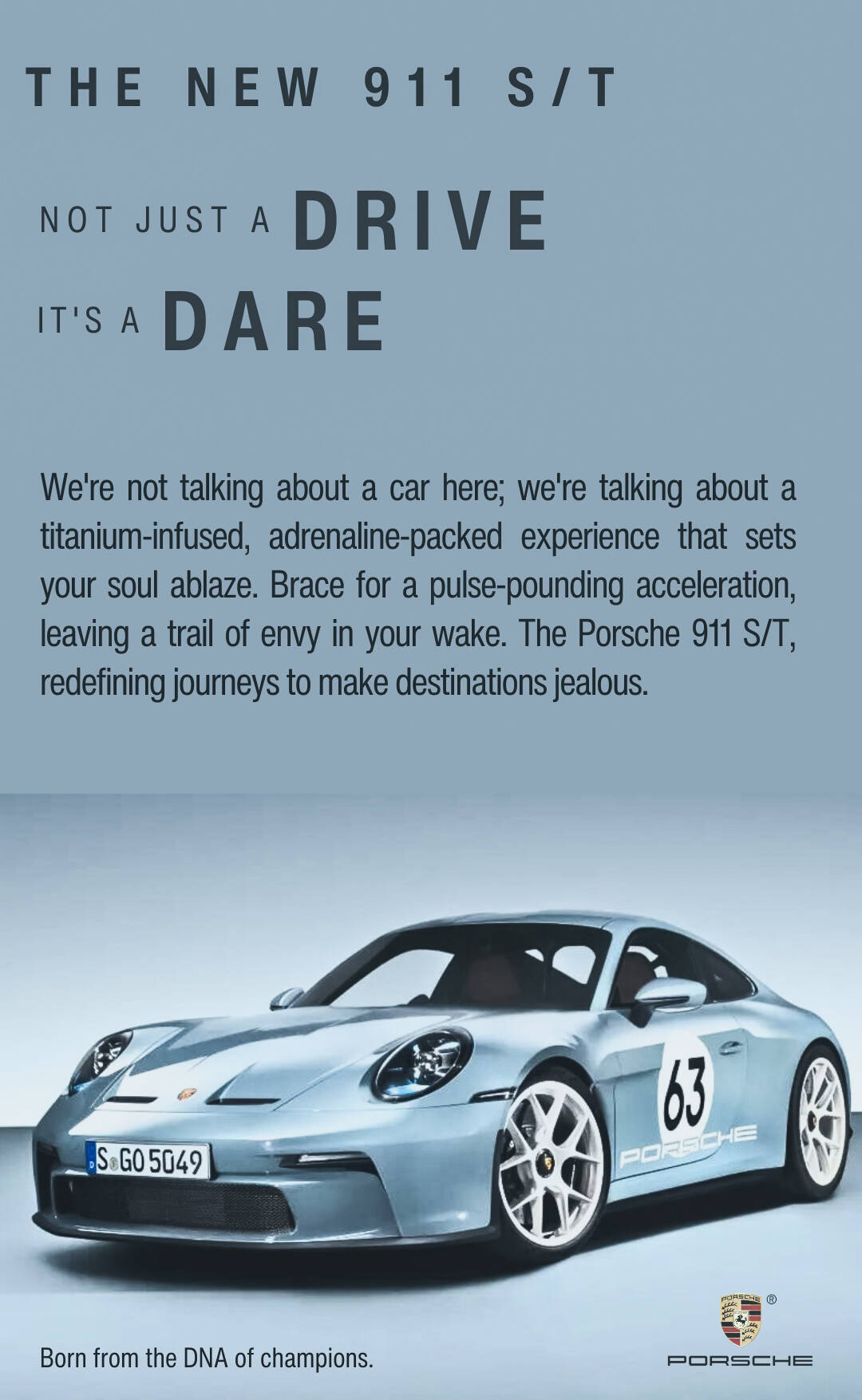 Porsche: Not Just a Drive, It's a Dare • Ads of the World™