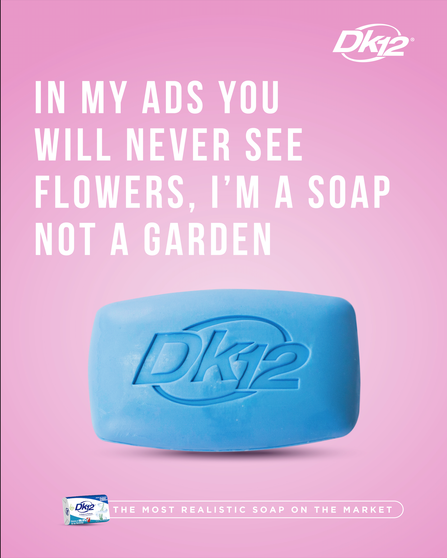 Dk12 The Most Realistic Soap On the Market • Ads of the World™ Part