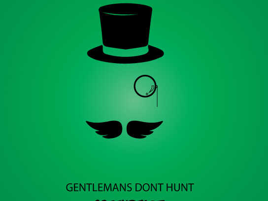 Gentleman's don't hunt