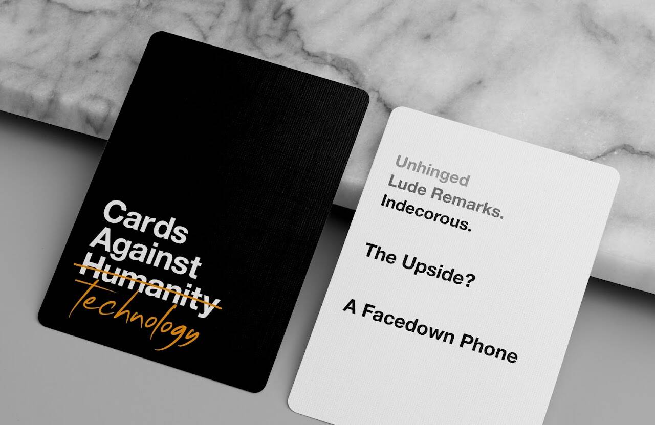 Shut Up And Take My Money For The Cards Against Humanity: Tech