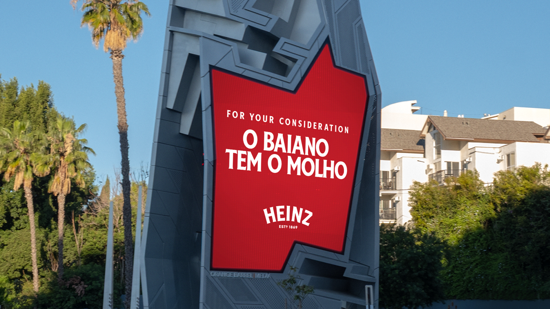 Heinz Brazil billboard in Los Angeles featuring the phrase O baiano tem o molho