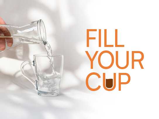 Fill Your Cup