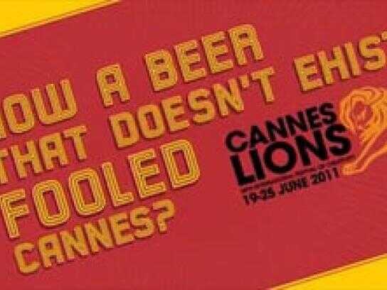 How a Beer That Doesn't Exist Fooled Cannes