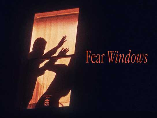 Fear Windows