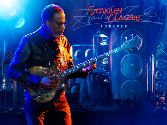 Stanley Clarke: Forever