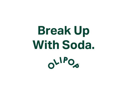 Break up with soda. 