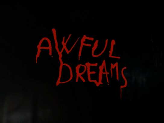 Awful Dreams