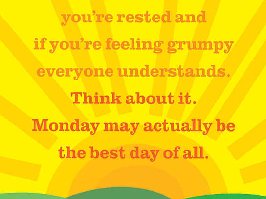 Your Daily Ray of Sunshine, Monday, Your Daily Ray of Sun...