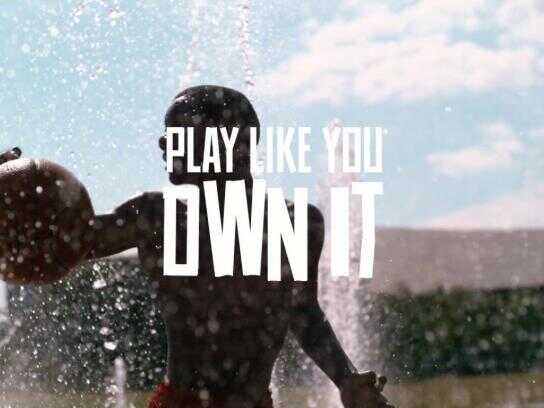 Play Like You Own It