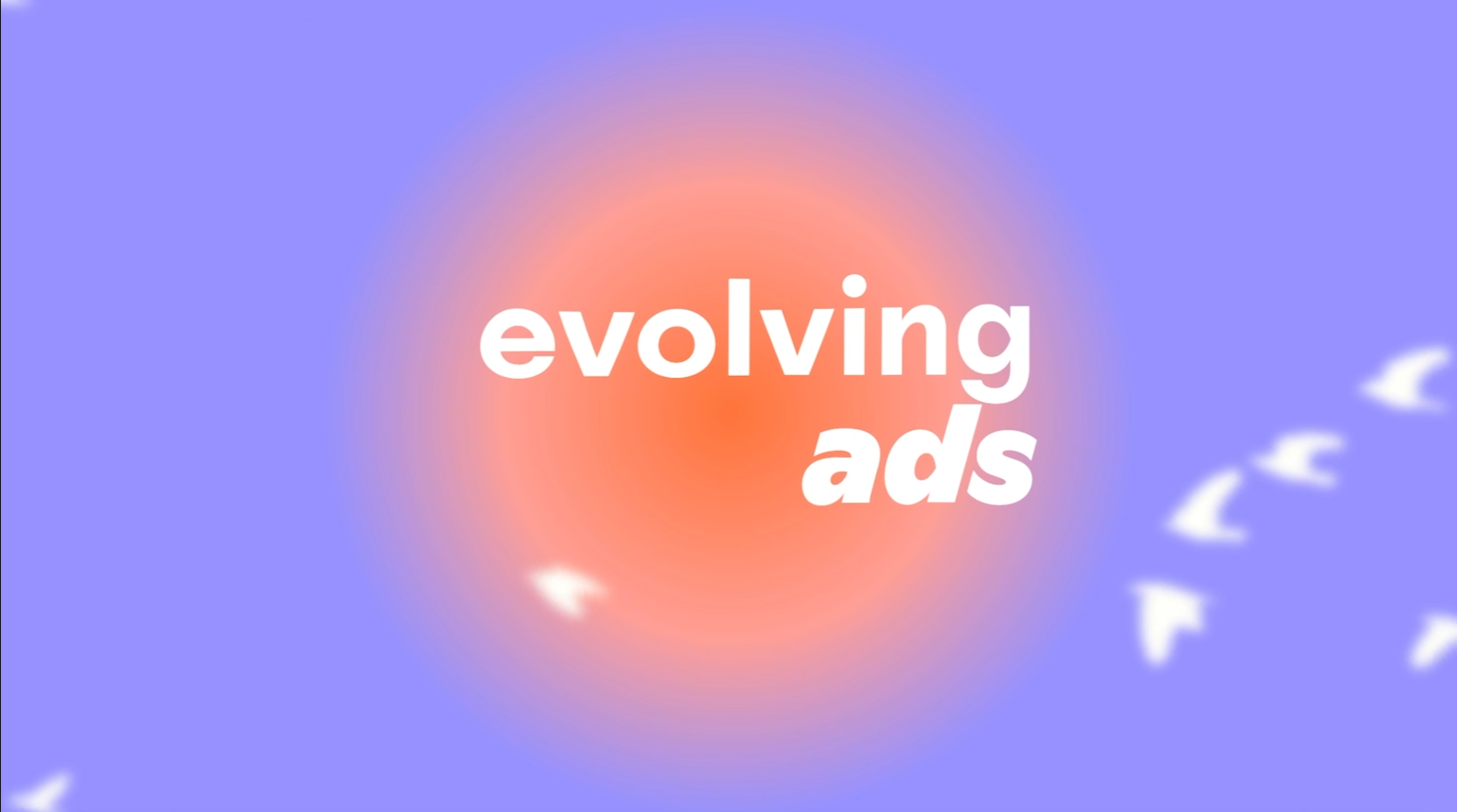 Evolving Ads Image
