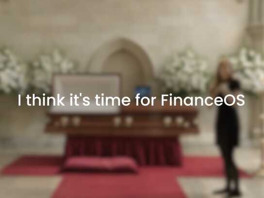 I think it's time for FinanceOS