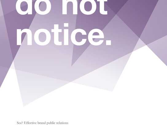 Do not notice, Do not look, Do not read