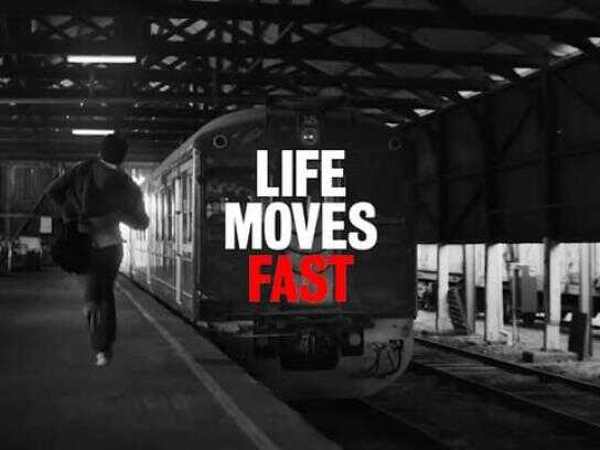 Life Moves Fast