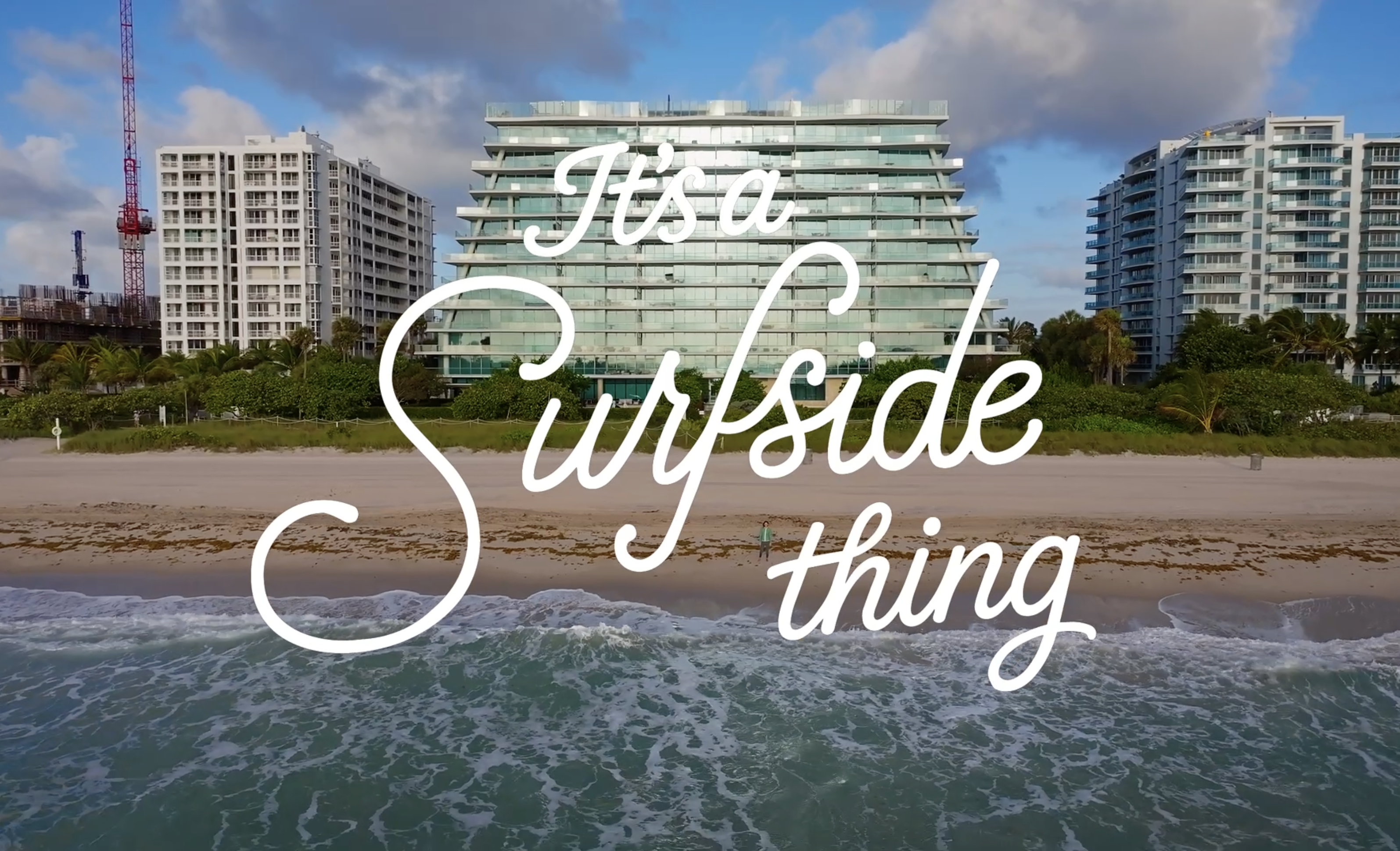 It's a Surfside thing! Image
