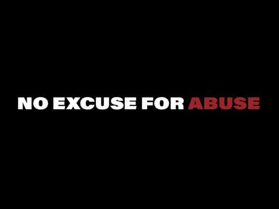 No Excuse For Abuse